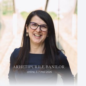 Arhetipurile banilor în business, online, 5-7 mai 2026